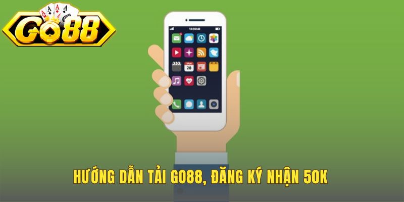 Game Bài Go88 - Cổng Game Đổi Thưởng Uy Tín Số 1 Việt Nam 3 Tải game bài Go88 qua 4 bước đơn giản để nhận code tân thủ